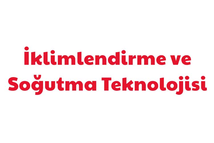 İklimlendirme ve Soğutma Teknolojisi