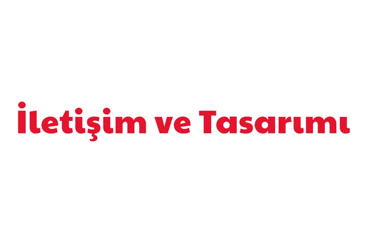 İletişim ve Tasarımı