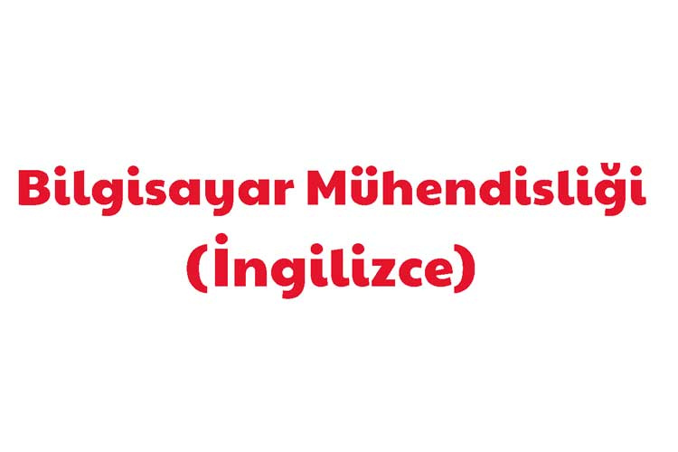 Bilgisayar Mühendisliği (İngilizce)