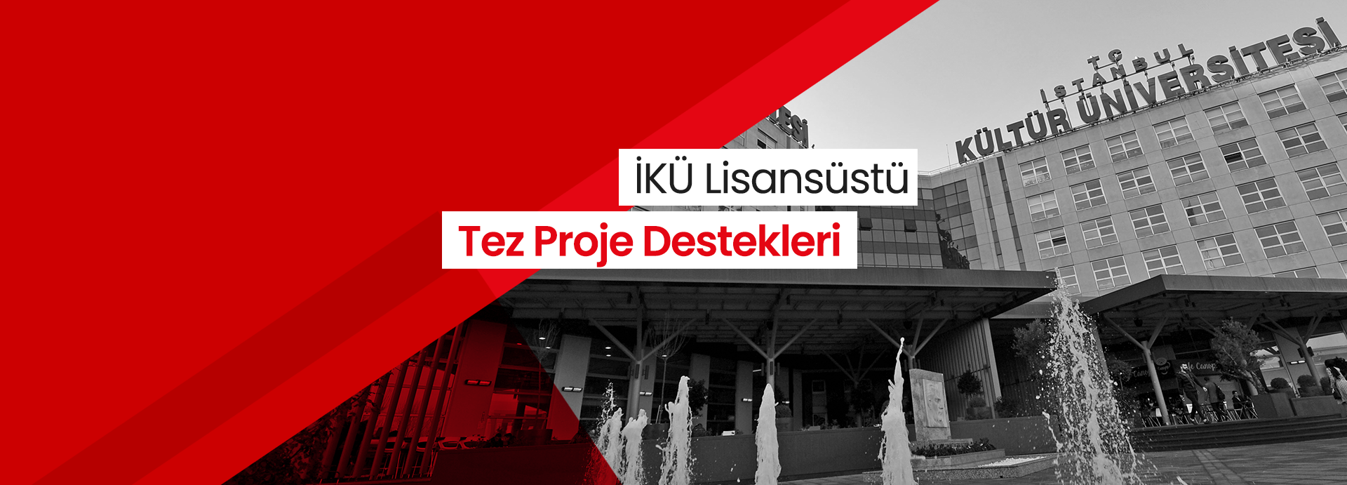 LİSANSÜSTÜ TEZ PROJE DESTEKLERİ