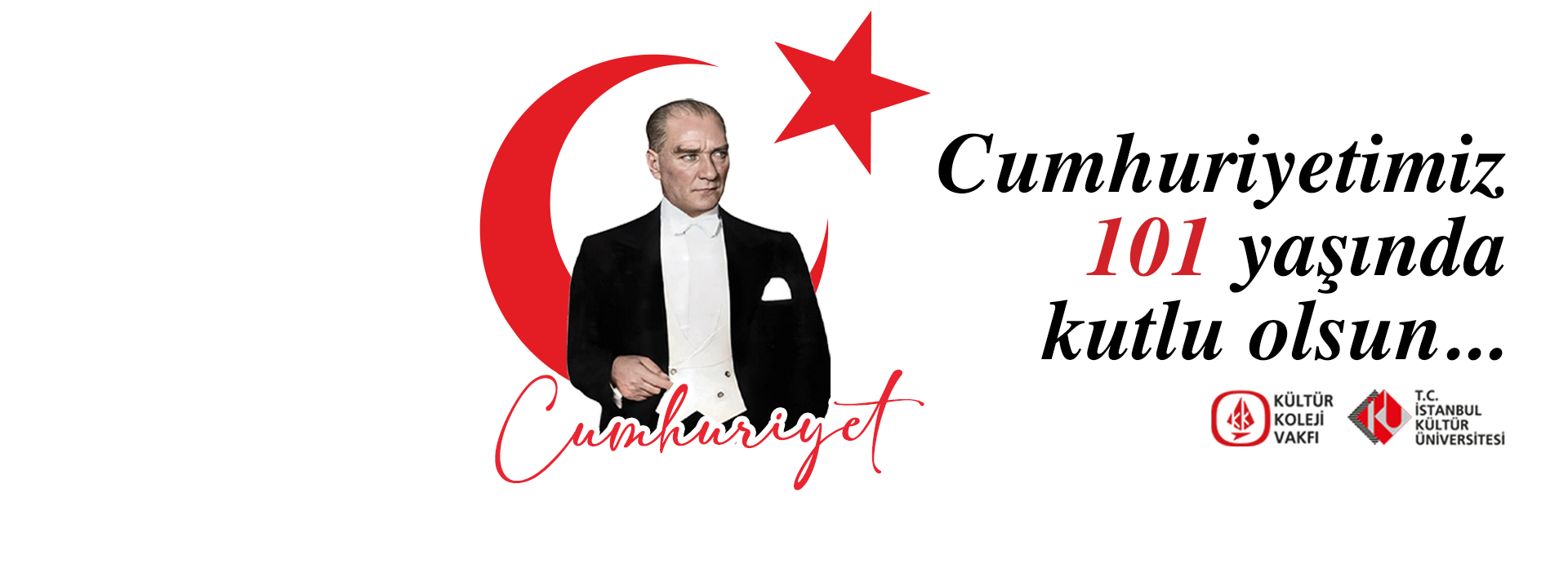 Cumhuriyetimizin 101. Yılı Kutlu Olsun!