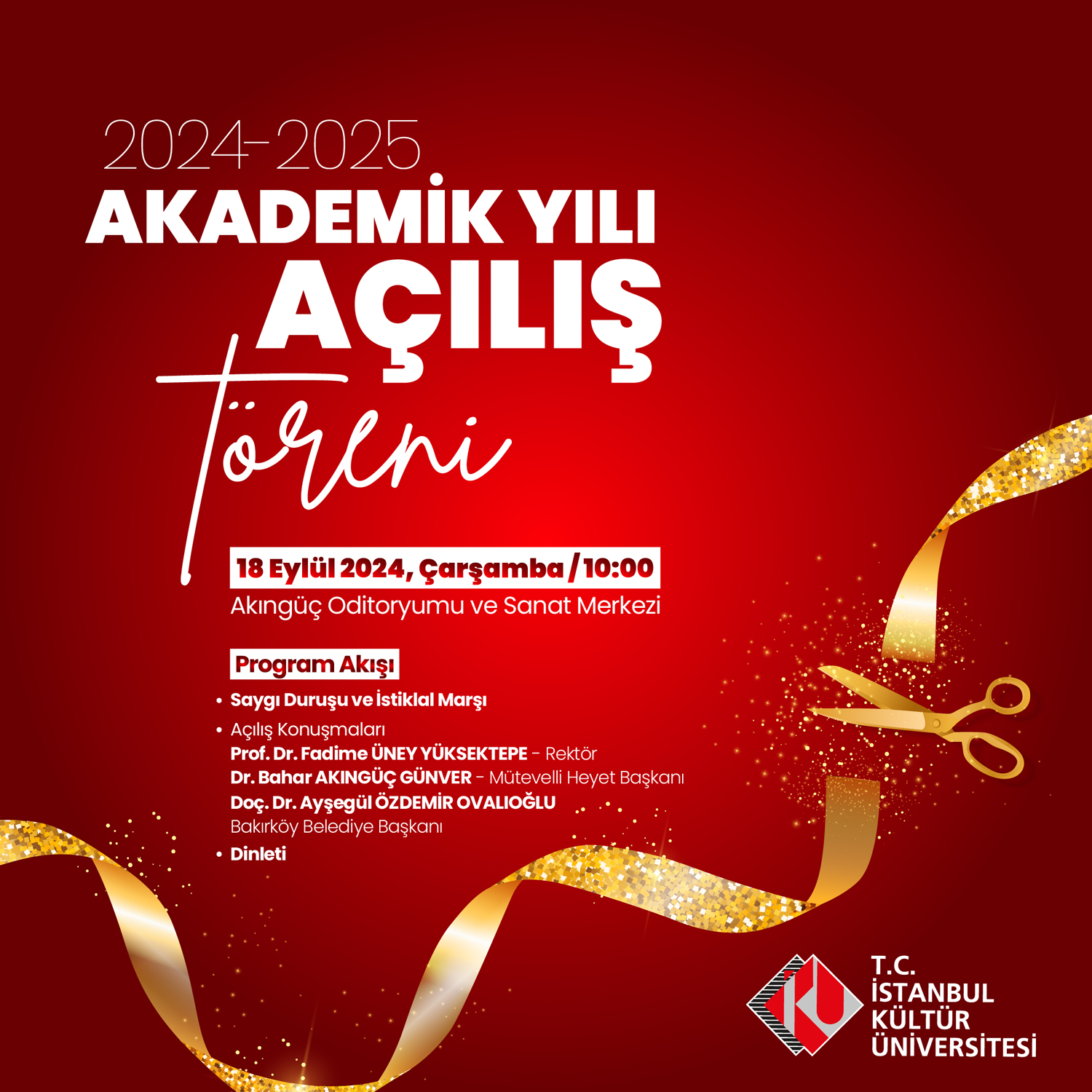 İstanbul Kültür Üniversitesi 2024-2025 Akademik Yılı Açılış Töreni