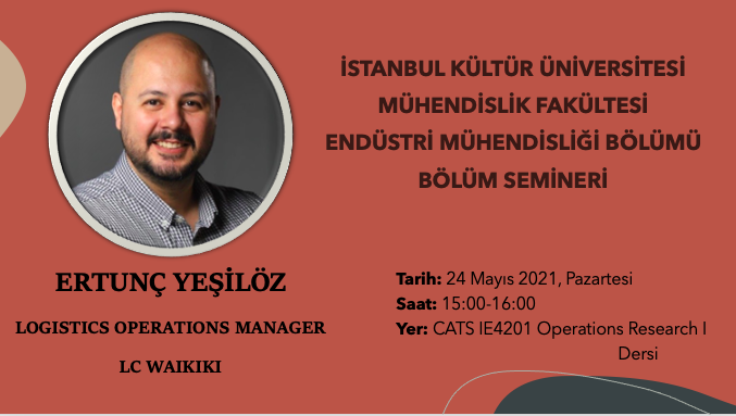 Endüstri Mühendisliği Bölüm Semineri - Ertunç Yeşilöz