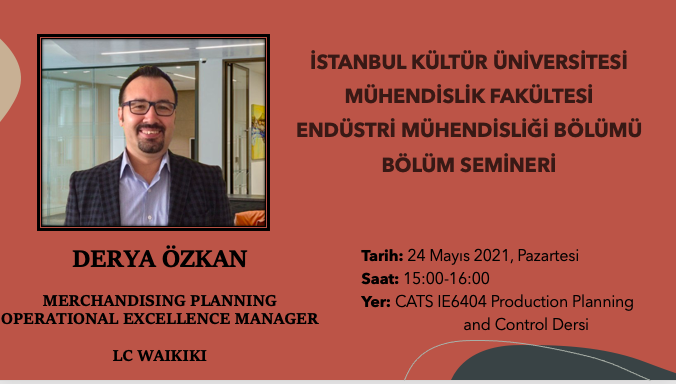 Endüstri Mühendisliği Bölüm Semineri - Derya Özkan