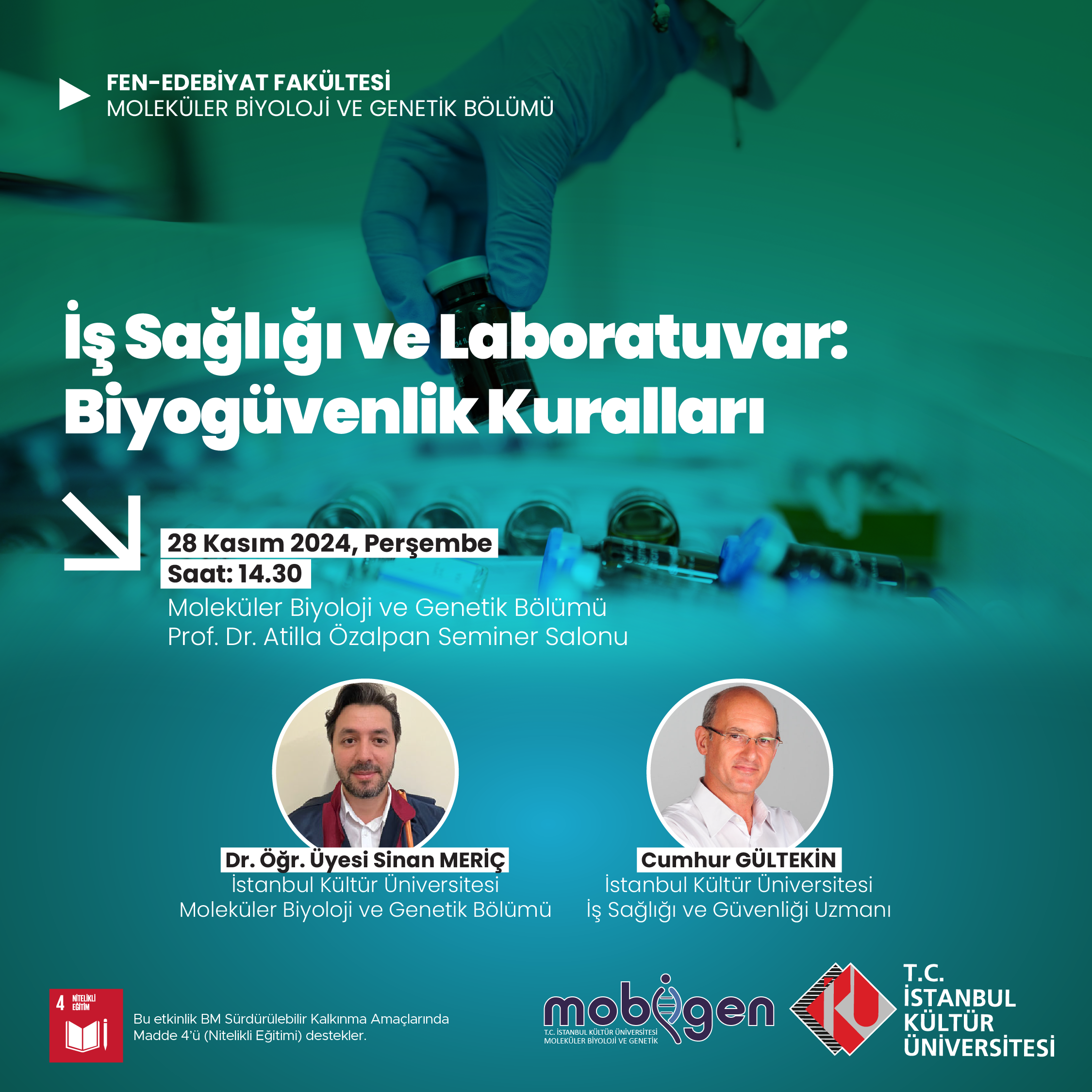 \"İş Sağlığı ve Laboratuvar: Biyogüvenlik Kuralları\"