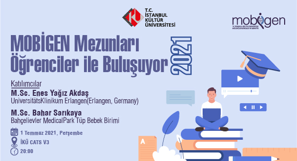 “MOBİGEN Mezunları Öğrenciler ile Buluşuyor-2021”