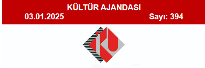 Kültür Ajandası 394. Sayı