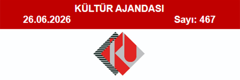 Kültür Ajandası 467. Sayı
