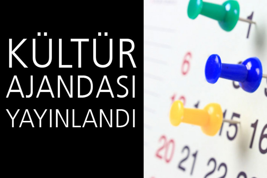 Kültür Ajandası'nın 466. Sayısı Yayımlandı