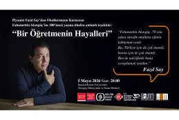 Piyanist Fazıl Say’ın ‘Bir Öğretmenin Hayalleri’ Eseri İlk Kez Sanatseverlerle Buluşacak