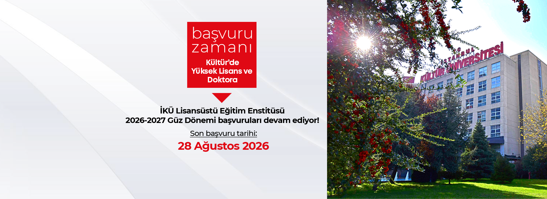 İKÜ LİSANSÜSTÜ ÖĞRENCİ BAŞVURULARI